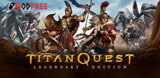 Titan Quest Legendary Edition